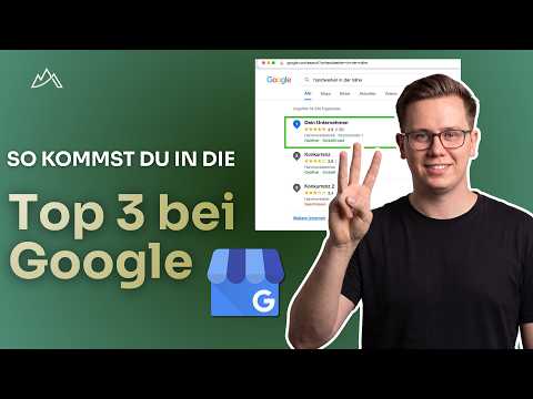 Vorschaubild zum Video Google Unternehmensprofil optimieren: So kommst du in die lokale Top 3
